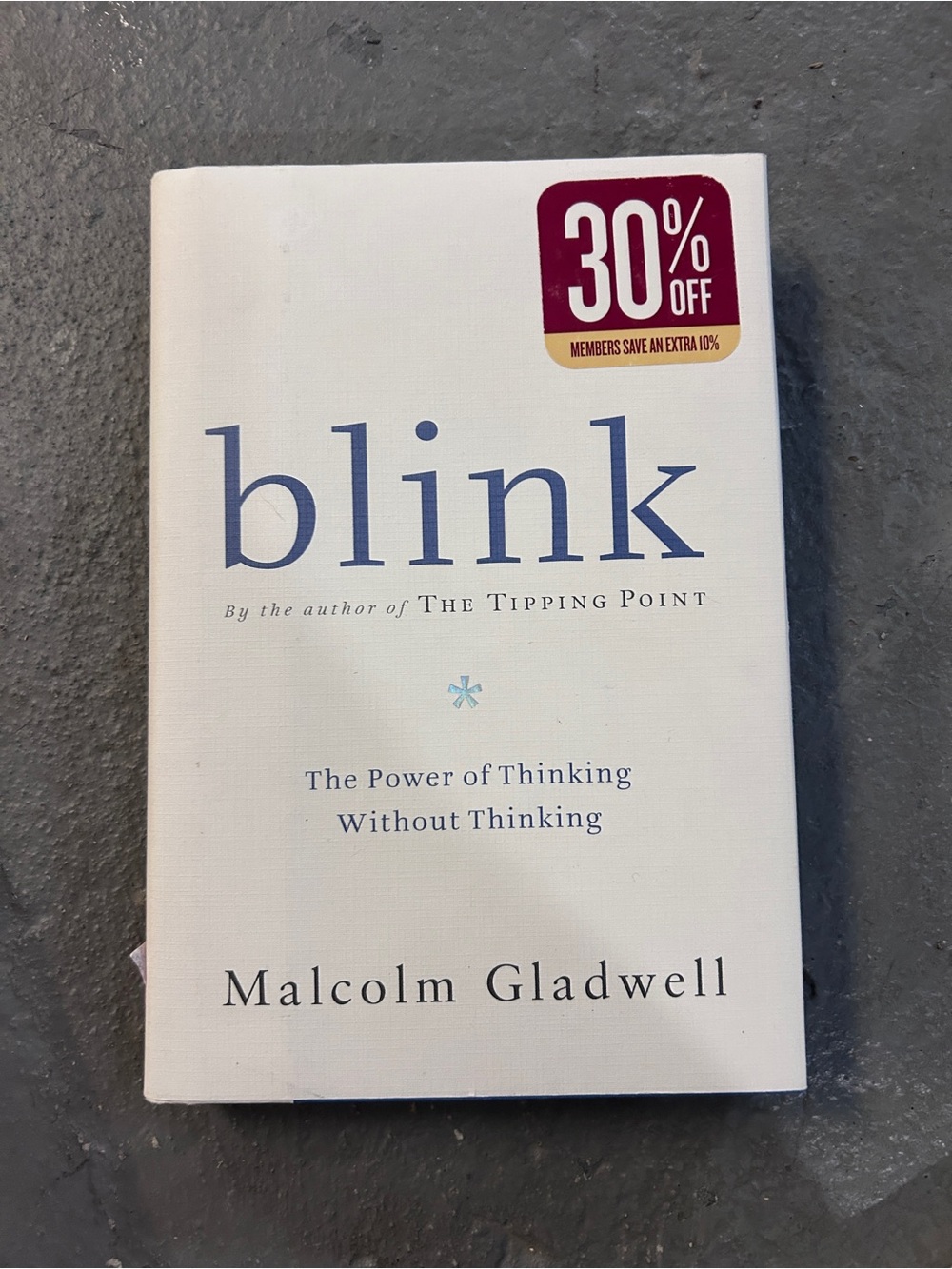 Blink by Malcolm Gladwell